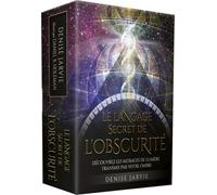 Le Langage secret de l'obscurité