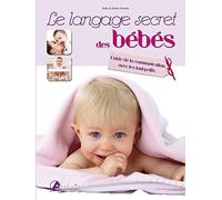 Le langage secret des bébés