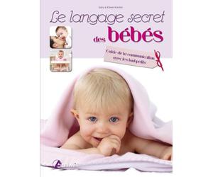 Le langage secret des bébés