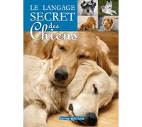 Le langage secret des chiens