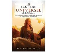 Le Langage Universel De La Nature