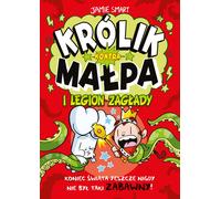 Le lapin contre le singe et la légion du malheur. Volume 3