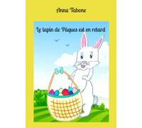 Le lapin de Pâques est en retard