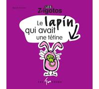 Le Lapin qui avait une tétine