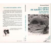 Le lapsus de Djedda Et autres histoires à lire à haute voix - Djemai Messaoud - L'harmattan - broché - Livre