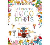 Le Larousse des 1 000 mots