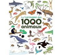 Le Larousse des 1000 mots des animaux