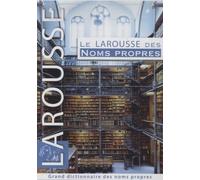Le Larousse des noms propres