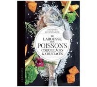 Larousse – Le Larousse des poissons, coquillages et crustacés