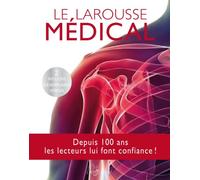 Le Larousse médical - édition mise à jour
