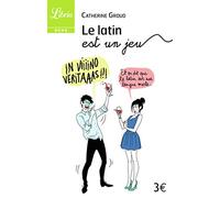 Le Latin Est Un Jeu