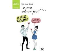 Le Latin Est Un Jeu