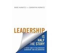 Le leadership, c'est la moitié de l'histoire