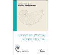 Le leadership en action Leadership in action Georges Nurdin (Auteur), Ollin O. Oedekoven (Auteur), Deborah K. Robbins (Auteur)