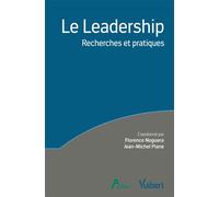 Le leadership Recherches et pratiques - Florence Noguera - Vuibert - broché - Guide