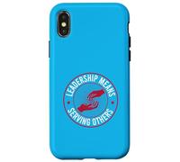 Le Leadership Signifie Servir Les Autres Coque pour iPhone X/XS