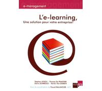 L'e-Learning, Une Solution Pour Votre Entreprise !