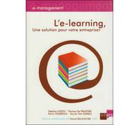 L'e-learning, une solution pour votre entreprise ! - de praetere Atsou s. - Edi Pro - broché - Etude