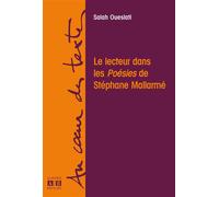 Le lecteur dans les poesies de stephane mallarme - Salah Oueslati - Academia Eds - broché - Essai