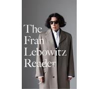 Le lecteur de Fran Lebowitz
