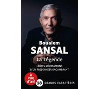 Le legende libres meditations d'un prisonnier encombrant Edition en gros caractères - S. Boualem - A Vue D'oeil - broché - Roman