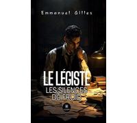 Le légiste Les silences du froid - Emmanuel Gilles - Le Lys Bleu - broché - Roman