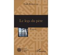Le legs du père Roman - Najib Redouane - L'harmattan - broché - Roman