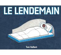 Le lendemain