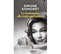 Le Lendemain, elle était souriante...