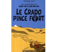 LE LEOPARD DEMASQUE Les aventures de Saint-Tin et son ami Lou tome 1 (roman)