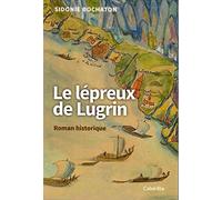 Le lépreux de Lugrin