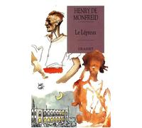 Le lépreux - Henry de Monfreid - Grasset - broché - Récit