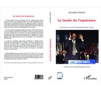 Le levain de l'espérance Entretien avec le Pr Mohamed Nadir Aziza - Jacques Diouf - L'harmattan - broché - Essai