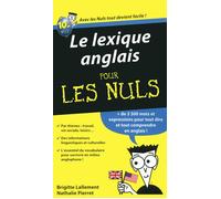 Le lexique anglais pour les nuls - Brigitte Lallement - First - broché - Méthode de langue
