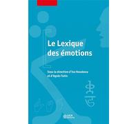 Le Lexique des émotions: Il s'agit d'un relookage du 9782843101496
