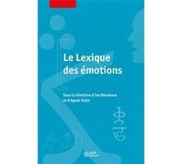Le Lexique des émotions Iva Novakova (Auteur), Agnès Tutin (Auteur)