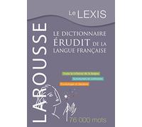 Le Lexis - le dictionnaire érudit de la langue française