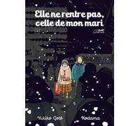 LE LEZARD NOIR Elle ne rentre pas, celle de mon mari tome 4