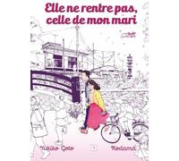 LE LEZARD NOIR Elle ne rentre pas, celle de mon mari tome 5