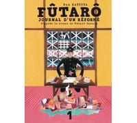 LE LEZARD NOIR Futarô - Journal d'un réformé tome 1