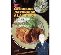 LE LEZARD NOIR La cantine de minuit - la cuisine japonaise à la maison