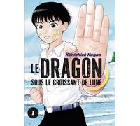 LE LEZARD NOIR Le dragon sous le croissant de lune tome 1