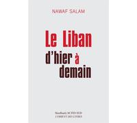 Le Liban d'hier à demain