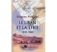 Le Liban et la Syrie, 1845-1860