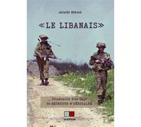 Le libanais: Itinéraire d'un juif de beyrouth à jérusalem