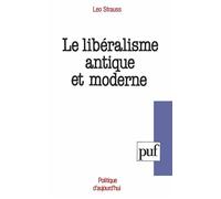 Le libéralisme antique et moderne - Léo Strauss - Puf - Livre