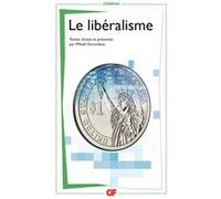 Collectif – Le libéralisme – Flammarion