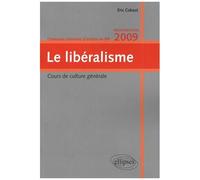Le Libéralisme - Concours Commun D'entrée En Iep - Edition 2009