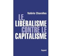 Le libéralisme contre le capitalisme