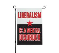 Le Libéralisme Est Un Trouble Mental. Patriote Anti-Libéral. Drapeau De Cour Durable Drapeau De Jardin Double Face Bannière Pour Toutes Les Saisons Chambres Plage 30X45cm